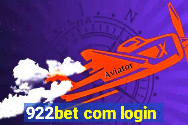 922bet com login